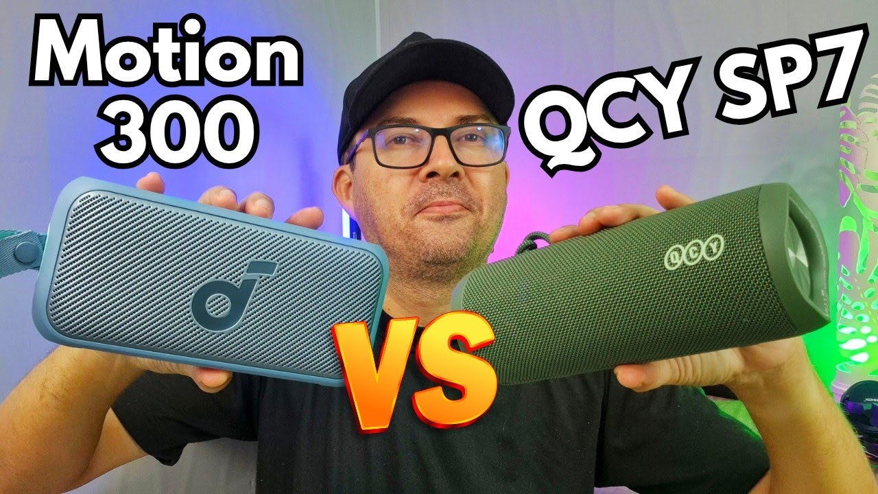 Comparativo   Soundcore Motion 300 vs QCY SP7