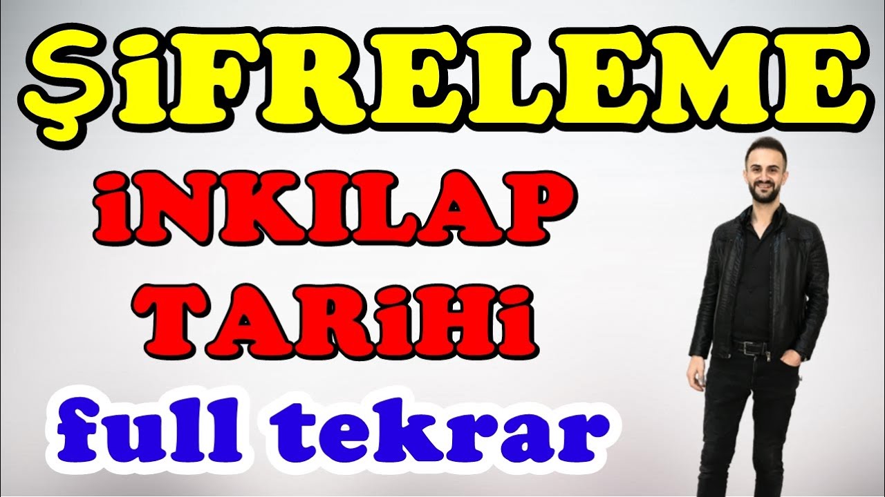 Şifreleme İnkılap Tarihi Full Tekrar Kodlamalarla Ayt, Kpss 2024