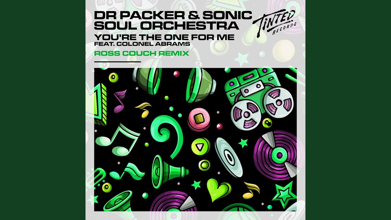 You're the One for Me (feat. Colonel Abrams) (Ross Couch Remix)