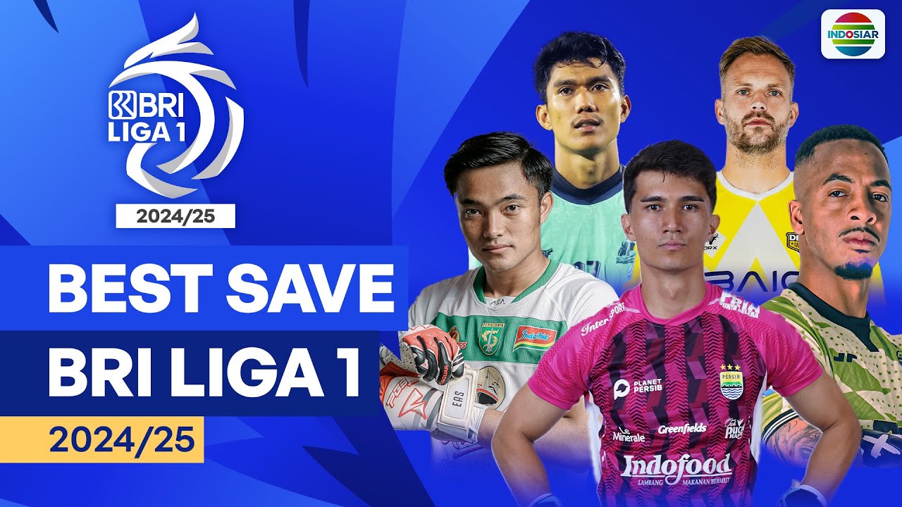 Bikin Kangen! Penyelamatan Berkelas di BRI LIGA 1 2024/25 Kalian Suka yang Mana?