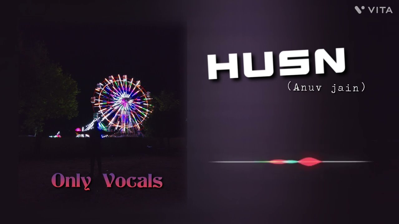 HUSN - Vocals Only | feat. @anuvjain | 8D