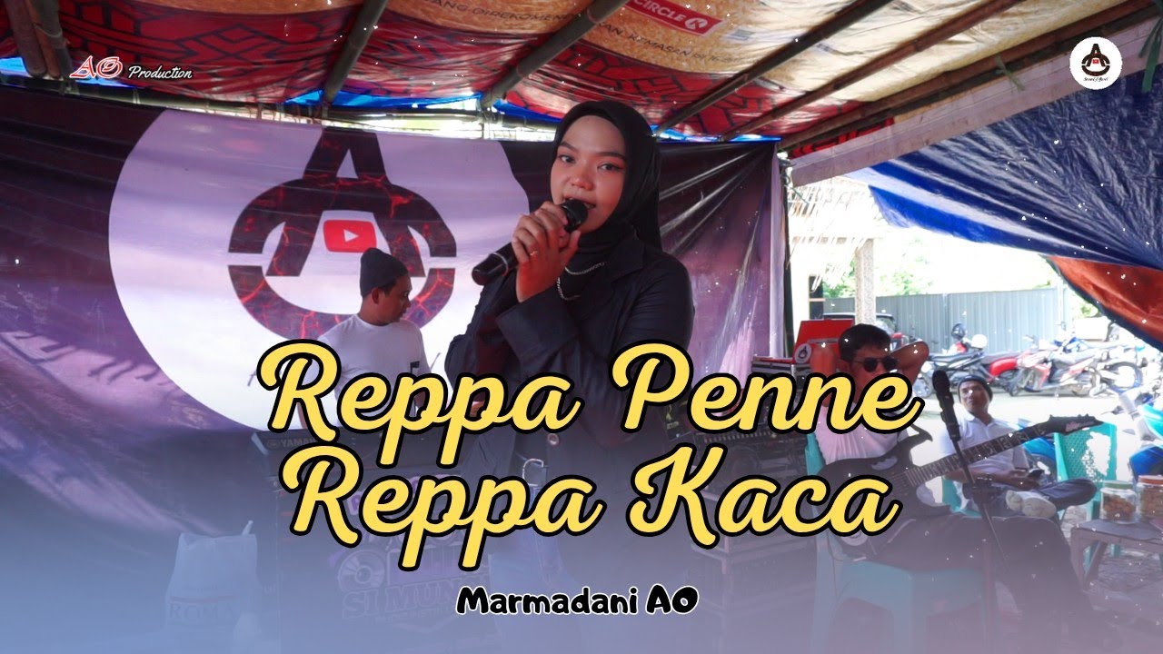 REPPA PENNE REPPA KACA X MARMADANI AO X AO PRODUCTION LIVE CARENGKE TACIPI BONE SULSEL 2025