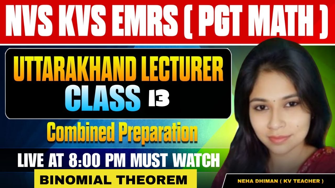 NVS | KVS | EMRS PGT | Uttarakhand Lecturer | Maths | Class 13 | Combined Preparation All State PGT