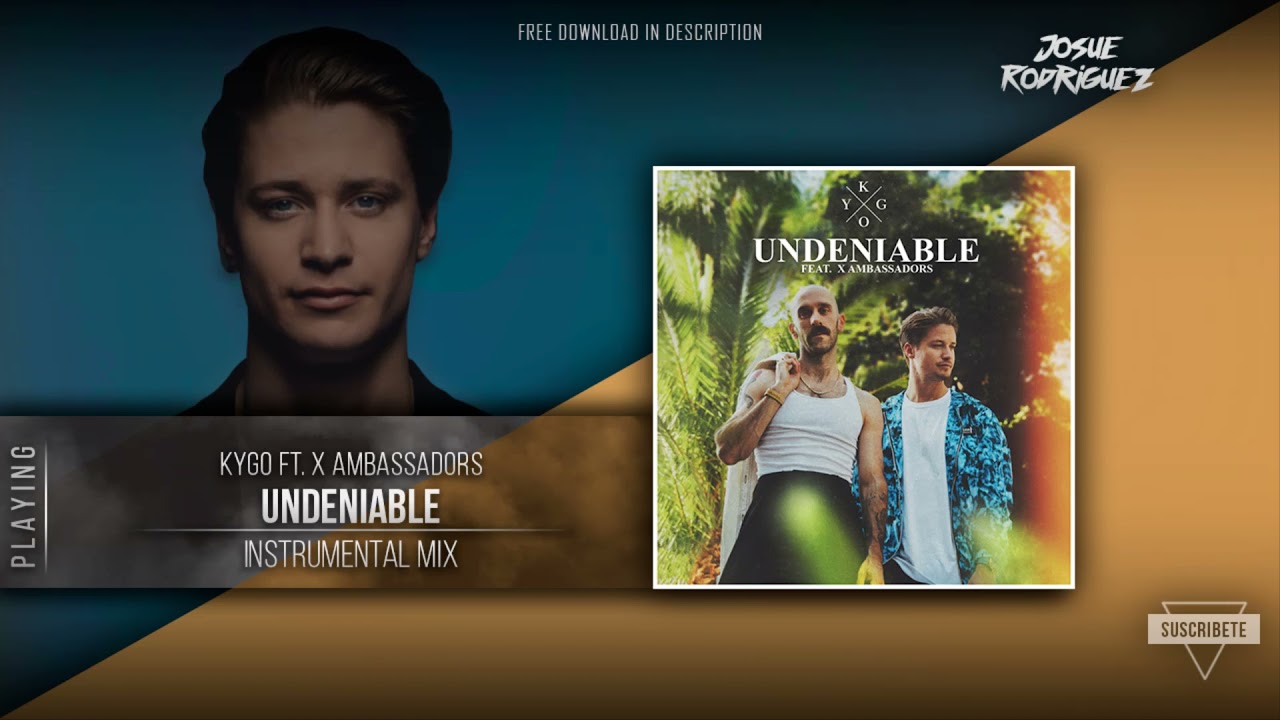 Kygo - Undeniable ft. X Ambassadors (Official Instrumental)