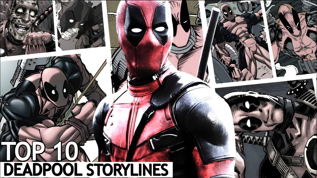 Top 10 Best Storylines of Deadpool in Marvel | BNN Review