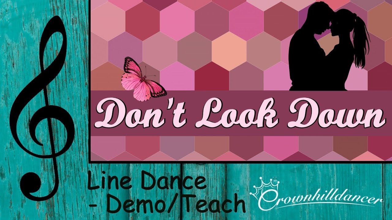 Don't Look Down - Line Dance