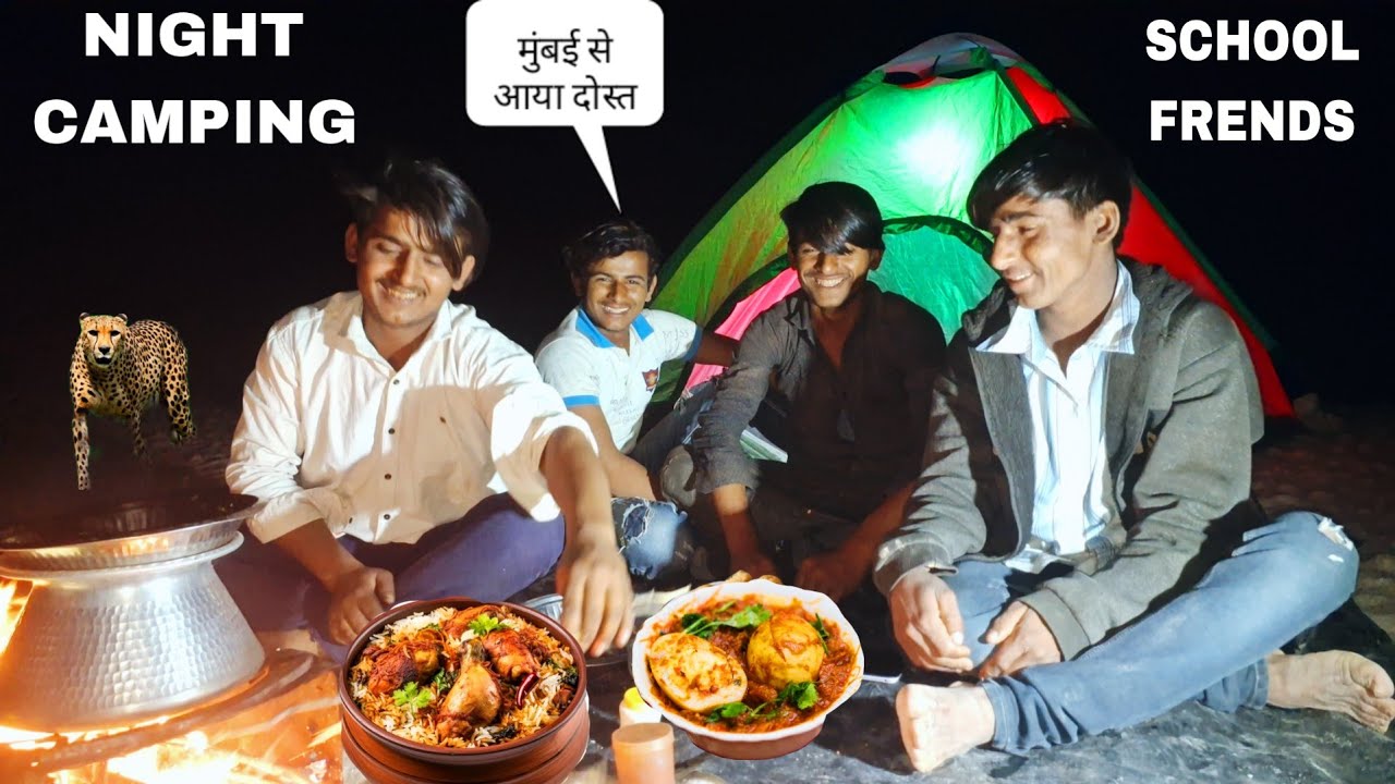 night camping with frends & cooking chicken | camping in india | village gavala