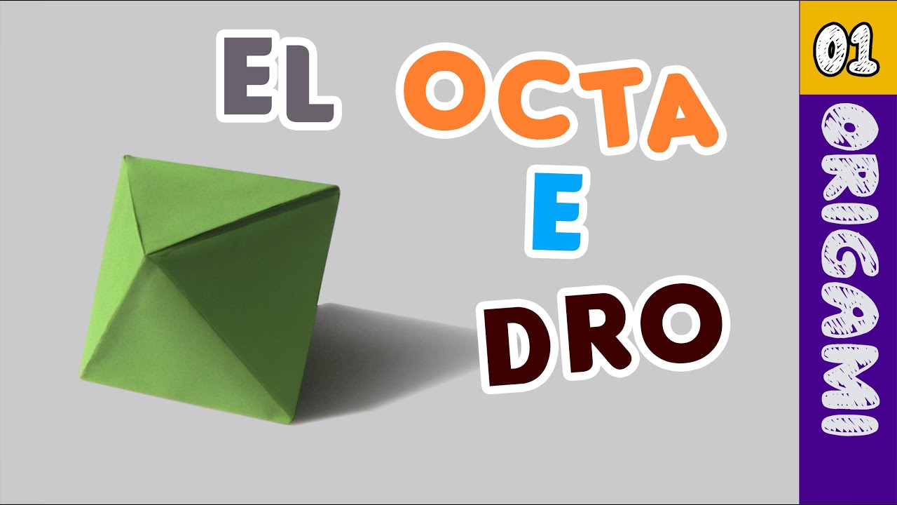 Cómo hacer un octaedro de ORIGAMI _método 01 / origami octahedron.