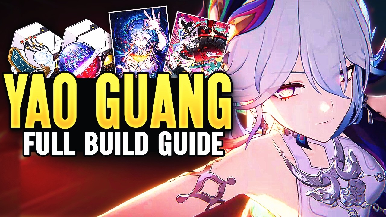 Yao Guang Build Guide (4.0) | Best Relics, Lightcones & Full Break Down (Honkai: Start Rail)