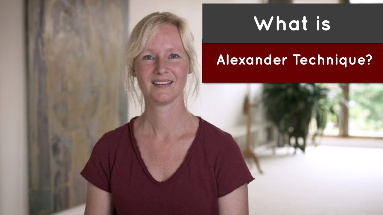 What is Alexander Technique?
