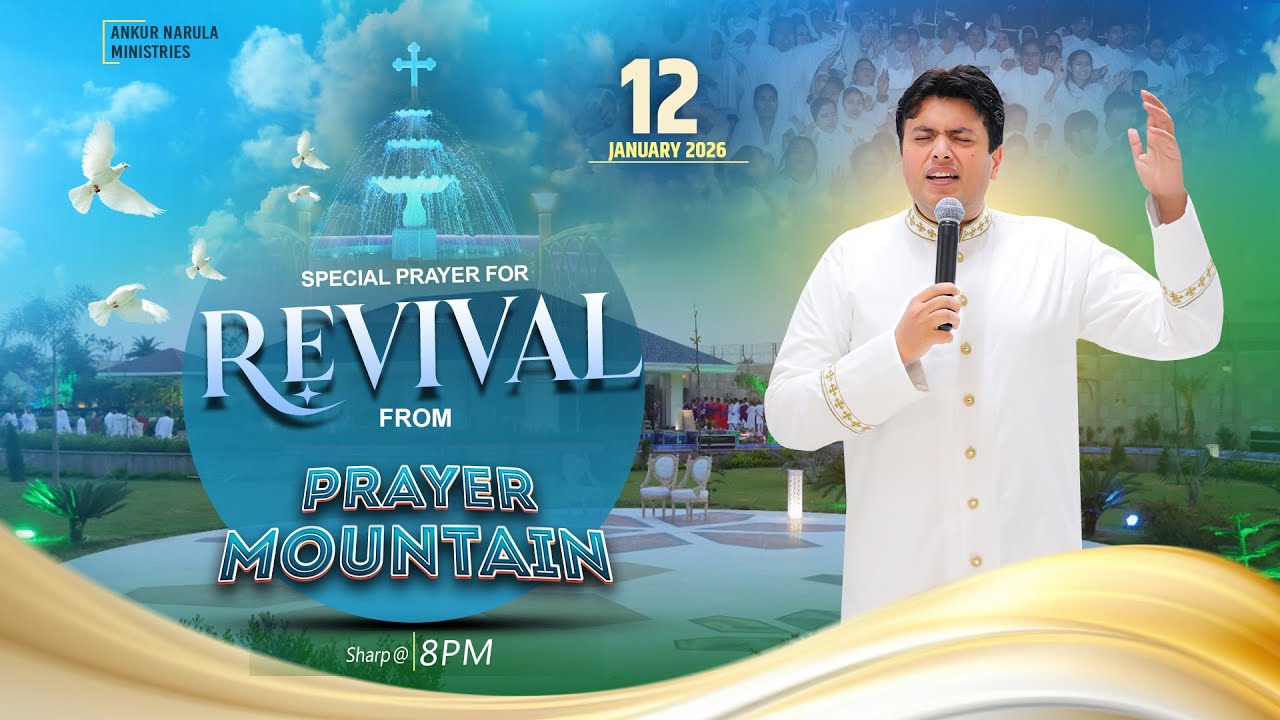 PRAYER MOUNTAIN |🔴LIVE (12-01-2026) SPECIAL PRAYER FOR REVIVAL | @AnkurNarulaMinistries