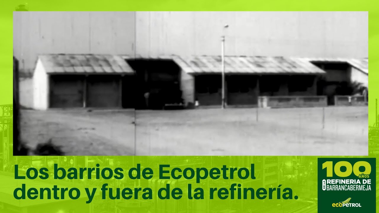Los barrios de Ecopetrol dentro y fuera de la refinería.