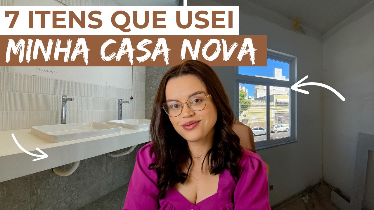 USEI NA MINHA CASA E APROVEI - OS 7 ITENS QUE FAZEM TODA DIFERENÇA!