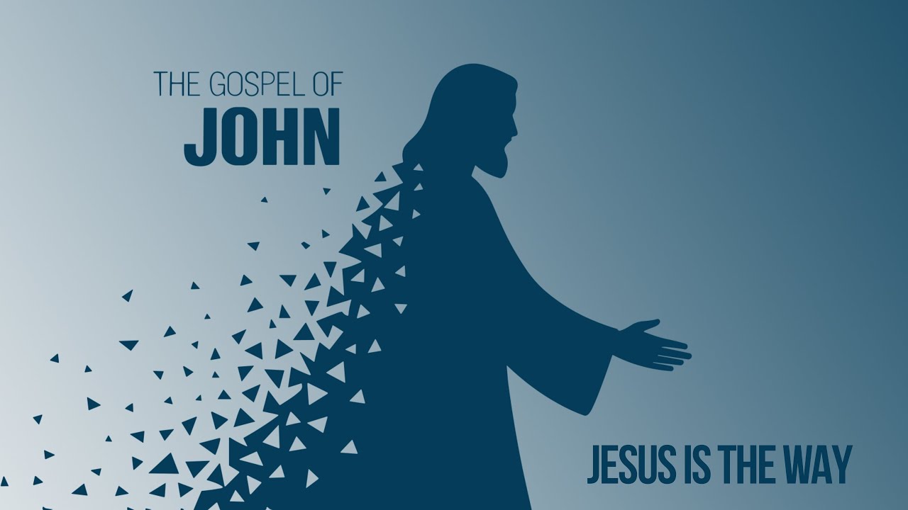 The Gospel of John: Jesus is the Way | Rev. Nathan Bell