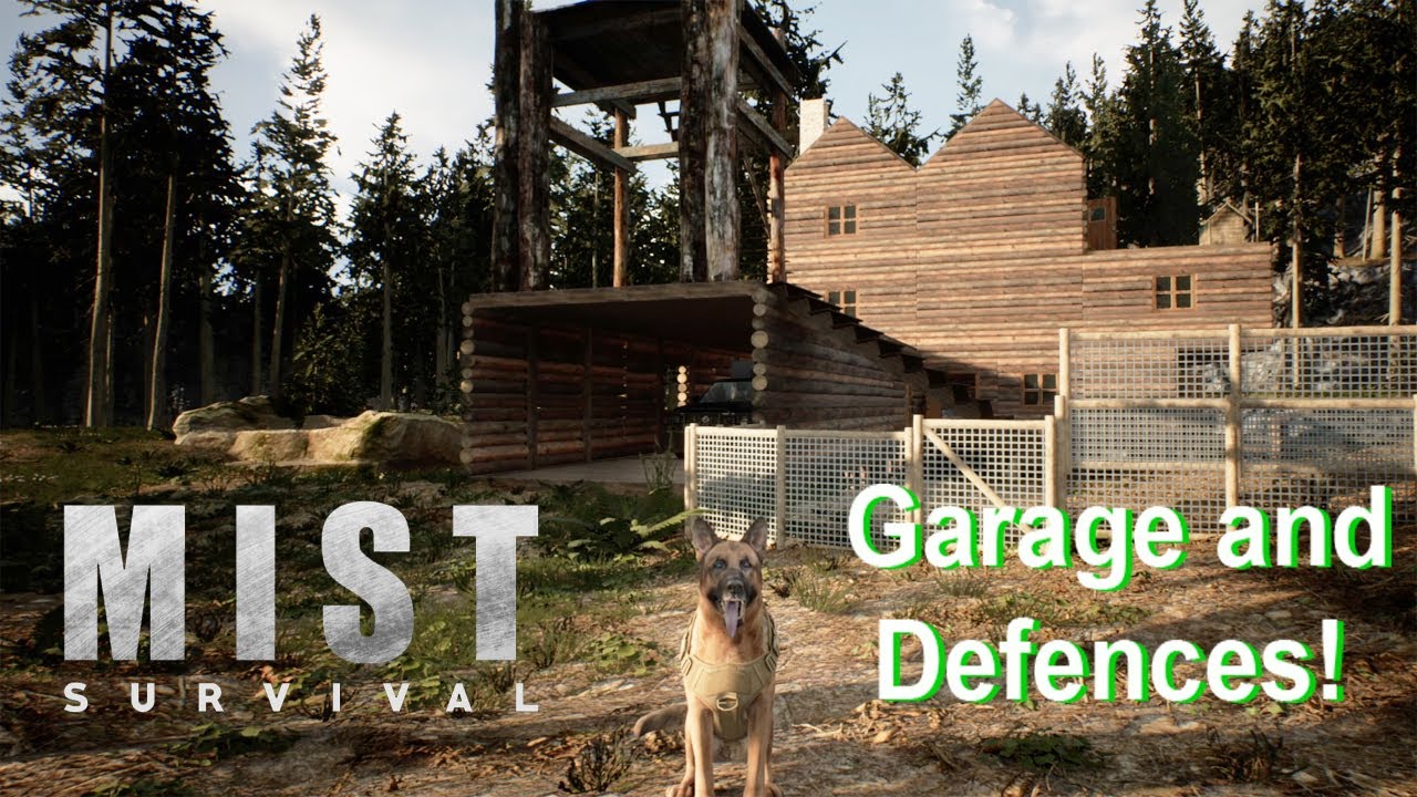 Mist survival - A new start - pt20 - Garage and defences.