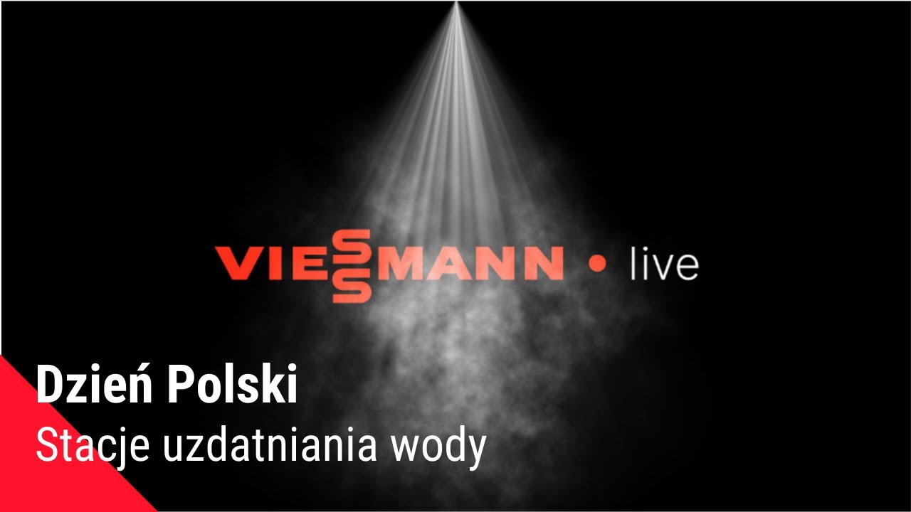 Viessmann Live | ISH | Dzień Polski | Stacje uzdatniania wody