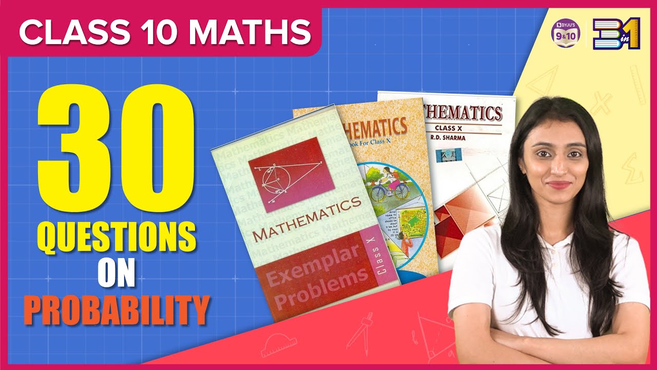 30 Important Questions of Probability| NCERT, NCERT Exemplar, and R.D. Sharma | CBSE Boards 2024