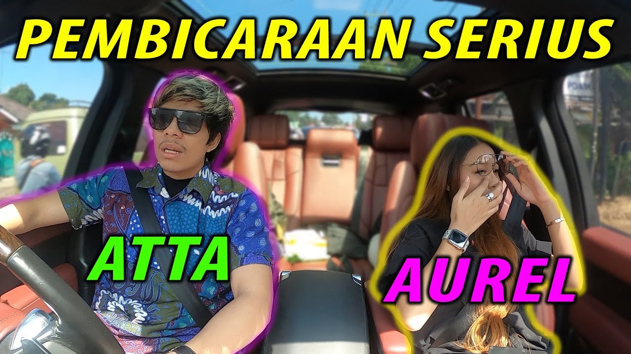 Pembicaraan Serius ATTA AUREL.. PUNDAKKU SELALU ADA UNTUKMU