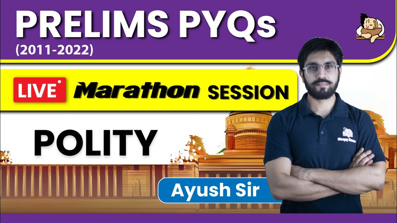 Crack UPSC Prelims with 10 Years PYQ | Polity | Marathon Session