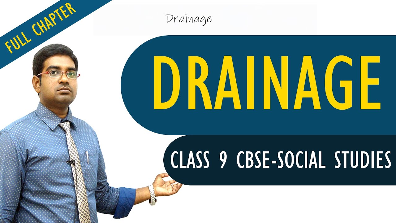 Drainage full lesson | Social studies | Class 9 | CBSE Syllabus