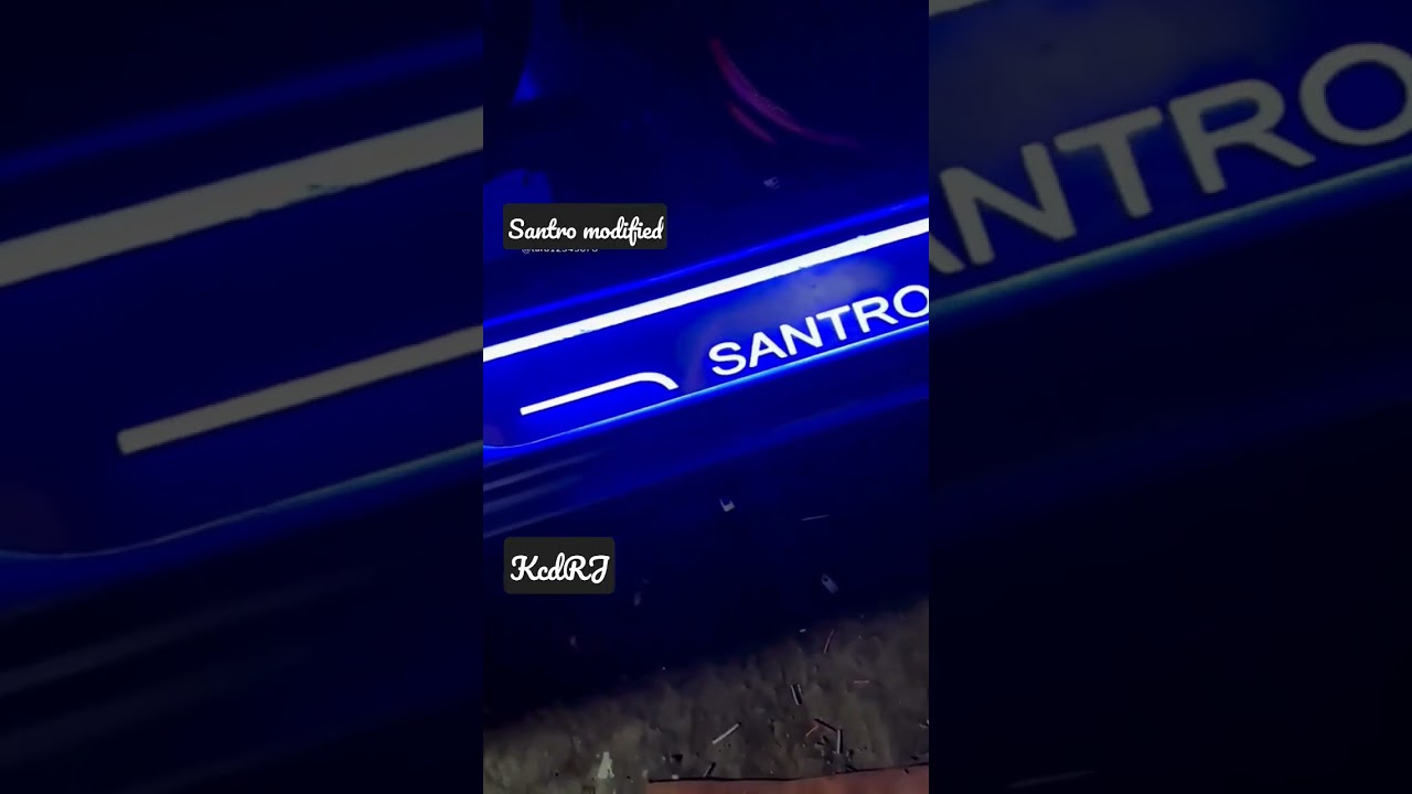 santro modified 2022 || foot step 2022