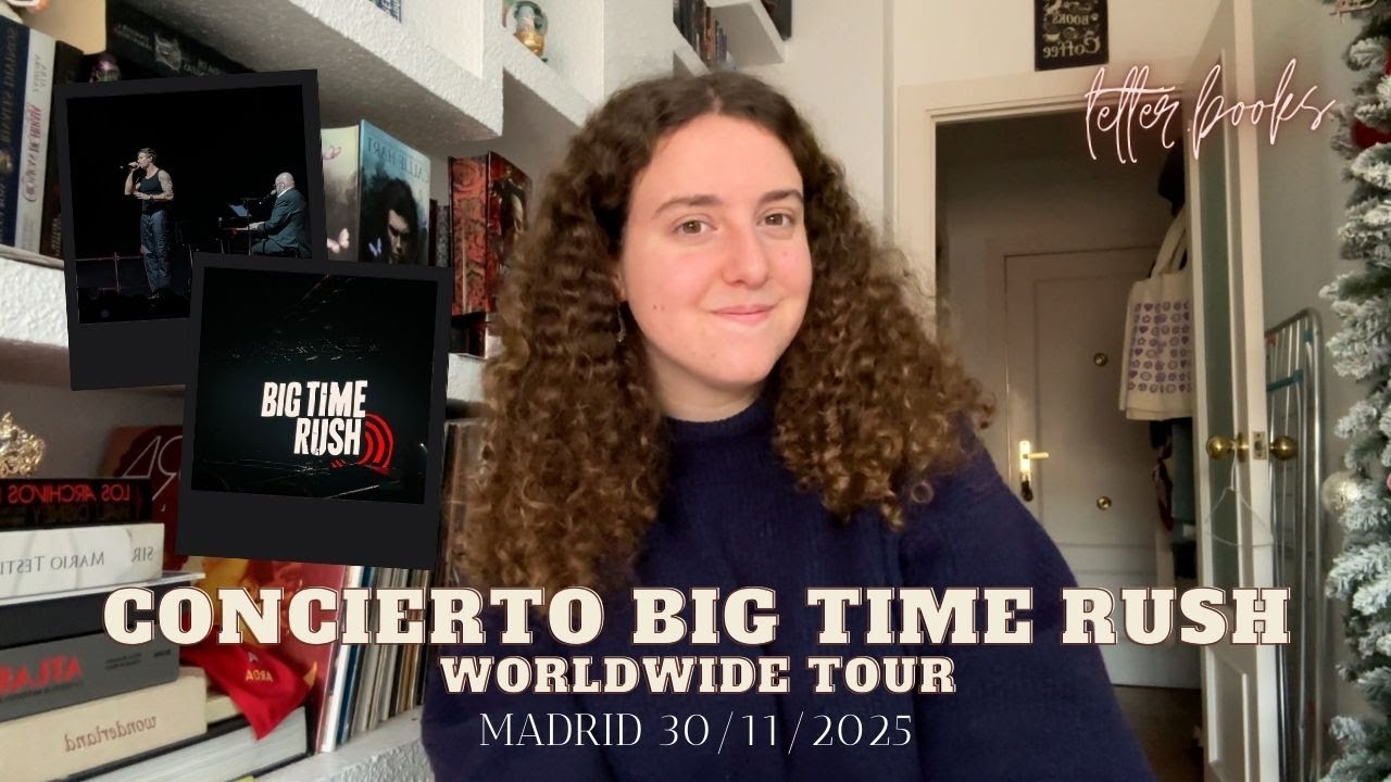 MI EXPERIENCIA EN EL CONCIERTO BIG TIME RUSH *WORLDWIDE TOUR*  2025 / letterbooks