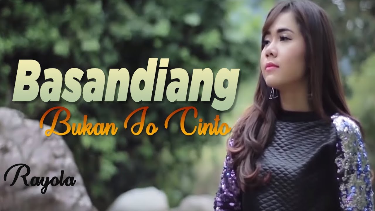 Rayola - Basandiang Bukan Jo Cinto | Lagu Minang (Official Lyric Video)
