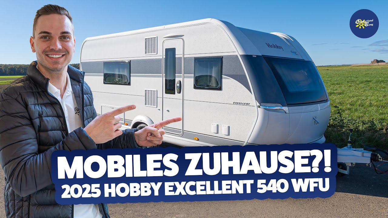 ✨ JETZT NEU: 2025 Hobby Excellent 540 WFU | Caravan | Test & Kaufberatung - Camperland Bong