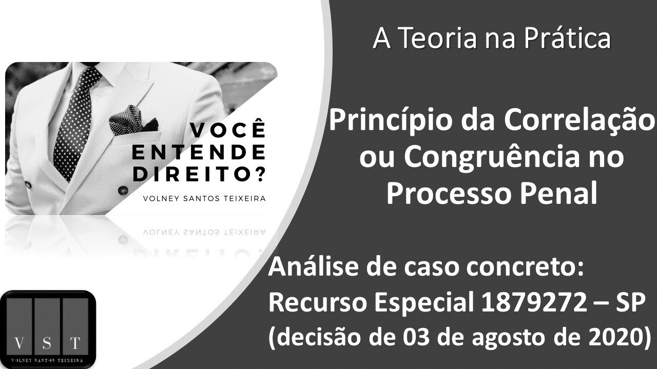 Princípio da Correlação ou Congruência no Processo Penal (Emendatio Libelli e Mutatio Libelli)