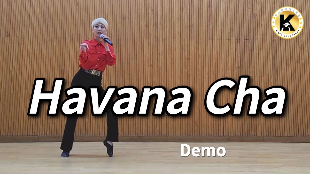 Havana Cha Linedance (Demo) 초급 [Choreo: Ria Vos]