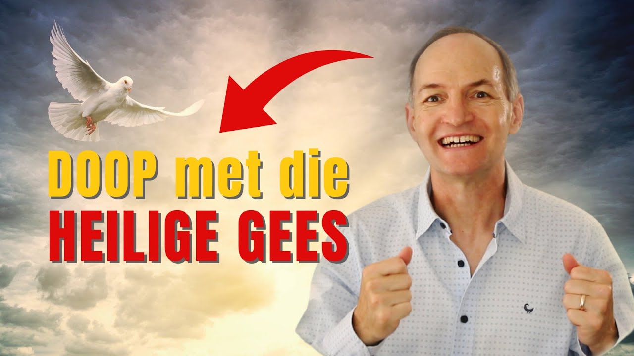 Hoe word 'n mens met die Heilige Gees gedoop? Wat is die vervulling met die Heilige Gees?
