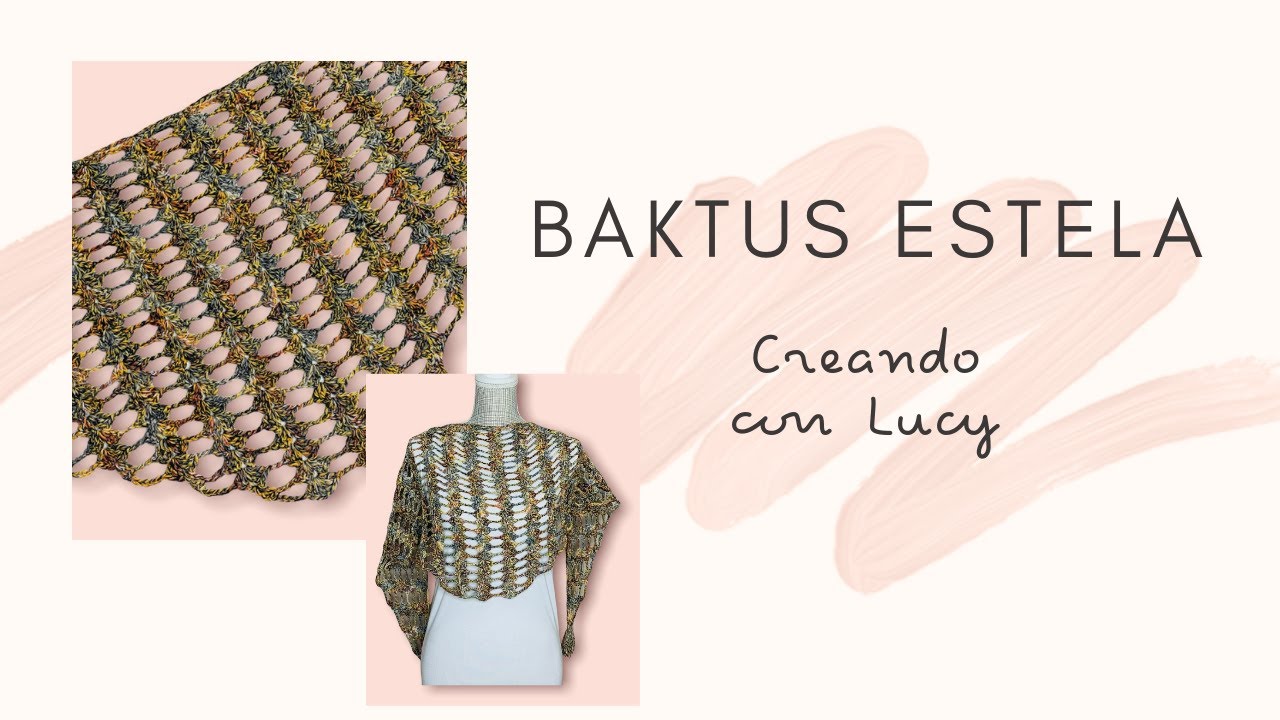 UNCINETTO BAKTUS SCIALLE FACILISSIMO CON PUNTA TONDA ESTELA #uncinettofacile #crochetshawl #crochet