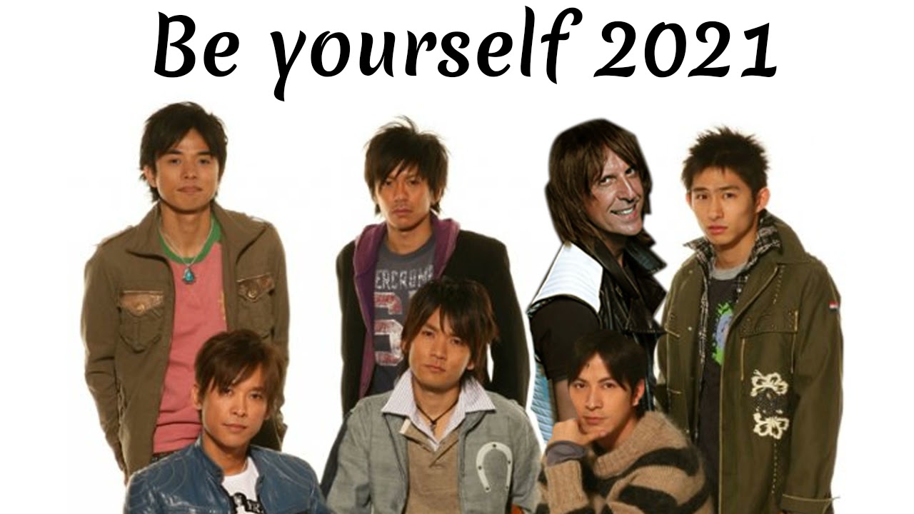 V6  - Be Yourself 2021 Version