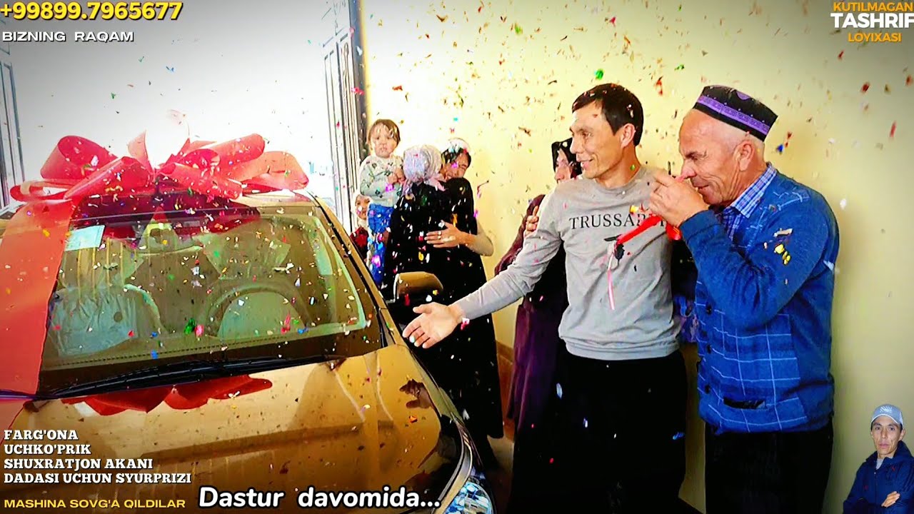 MUSOFIR O'G'IL DADASIGA MASHINA SOVG'A QILDI, MUSOFIRLARNI YIG'LATGAN VIDEO, OTA-ONAMGA SOVG'A