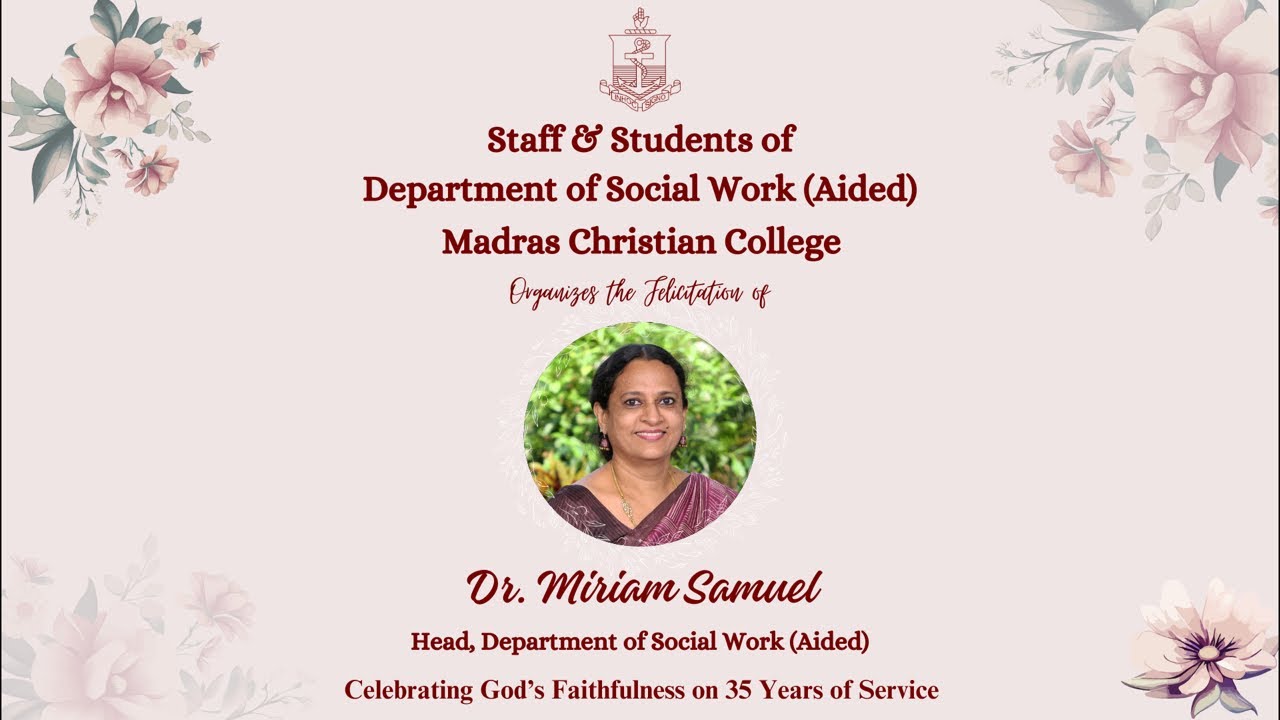 Celebrating Dr.Miriam Samuel’s 35 Years of Service
