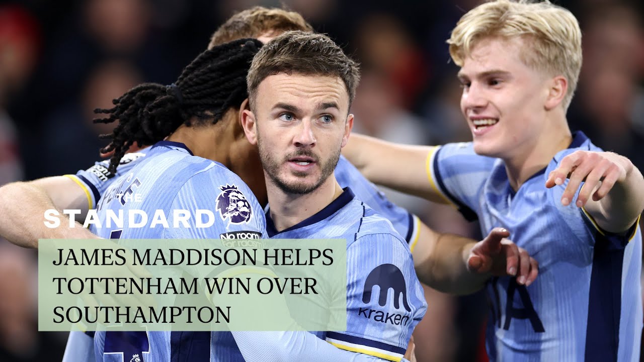 James Maddison bags brace as five star Tottenham ease past sorry Southampton