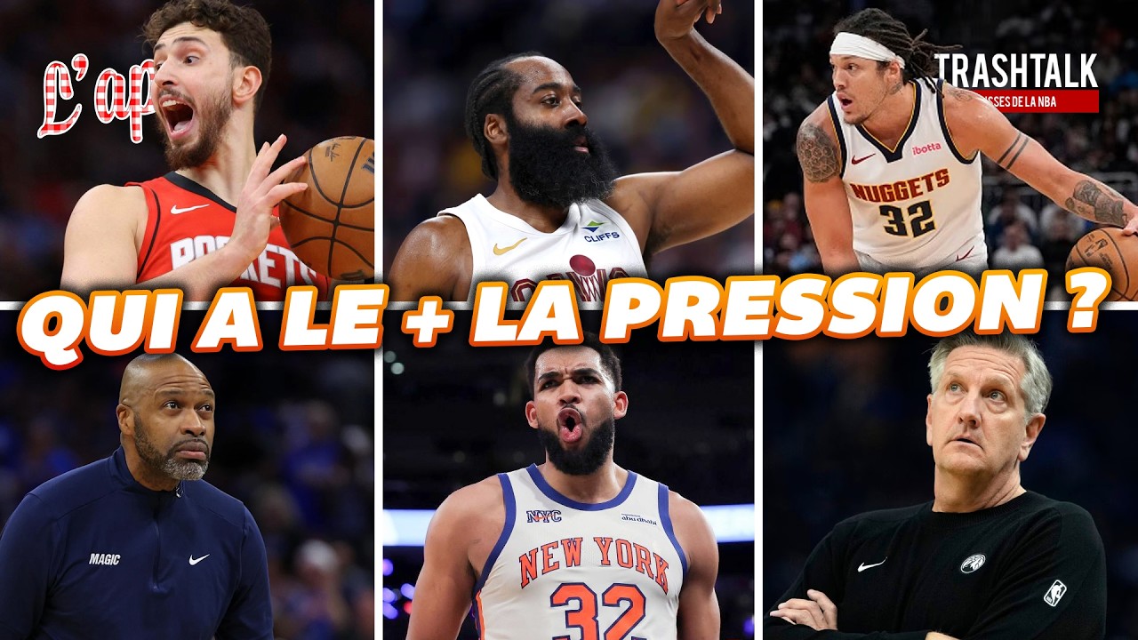 Qui a le plus la pression sur cette fin de saison NBA...?