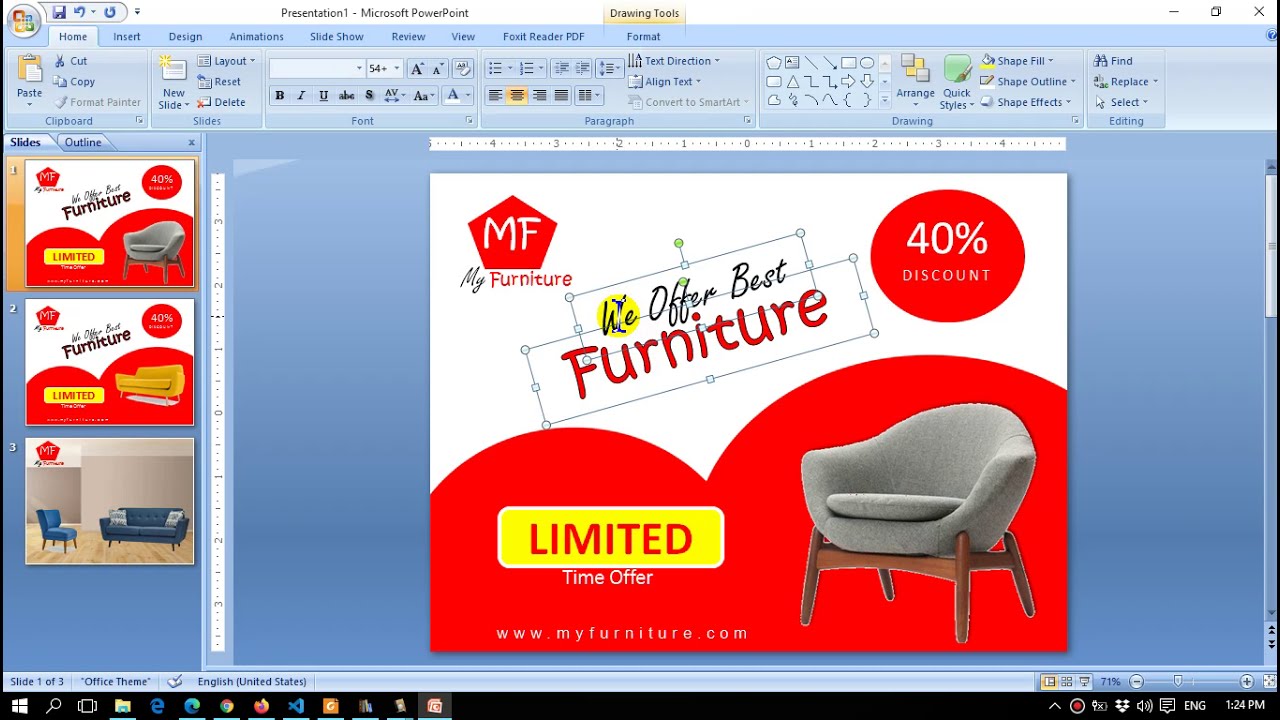 MS PowerPoint: Making Advertisement 4 (My Furniture)