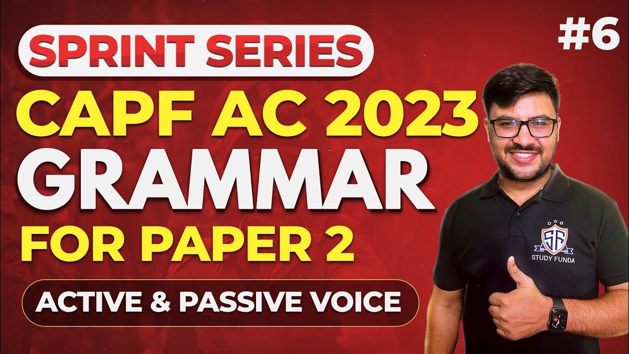 Capf ac paper 2 | Grammar - Active & Passive Voice | 