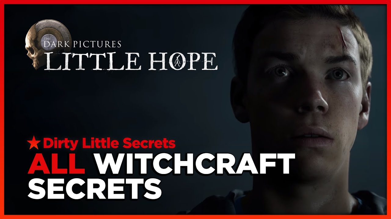 The Dark Pictures Anthology: Little Hope - ALL WITCHCRAFT SECRETS Walkthrough