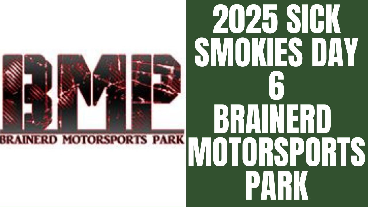 2025 Sick Smokies, день 6, на трассе Brainerd Motorsports Park в Джорджии. Смогу ли я удержать ли...