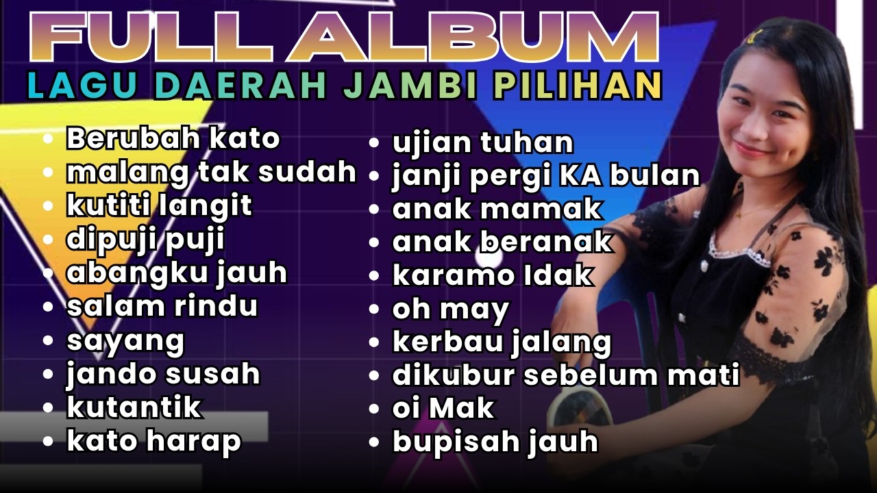 Full album lagu daerah jambi pilihan