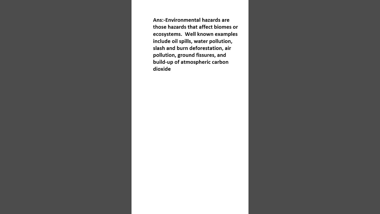 What is Environmental hazard?