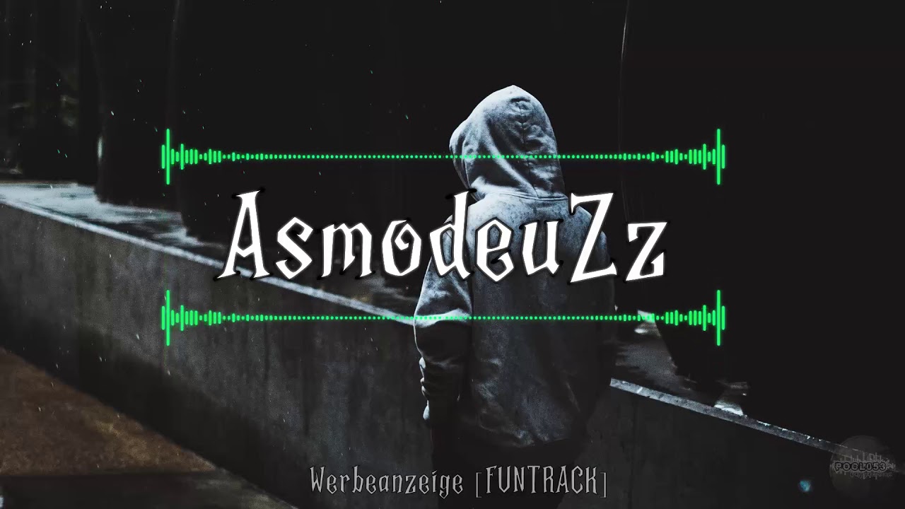 AsmodeuZz - Werbeanzeige [FUNTRACK] | HARDTEKK | [HD]