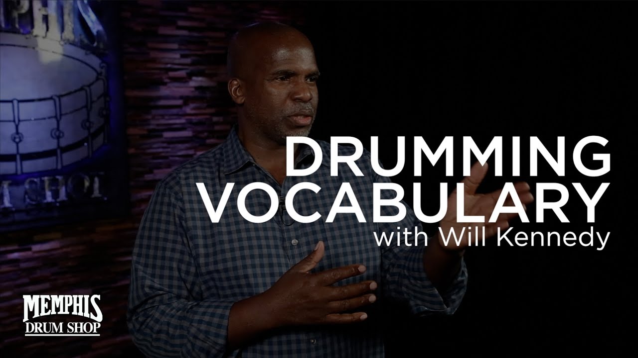 Will Kennedy discusses developing a drumming vocabulary - Memphis Drum Shop