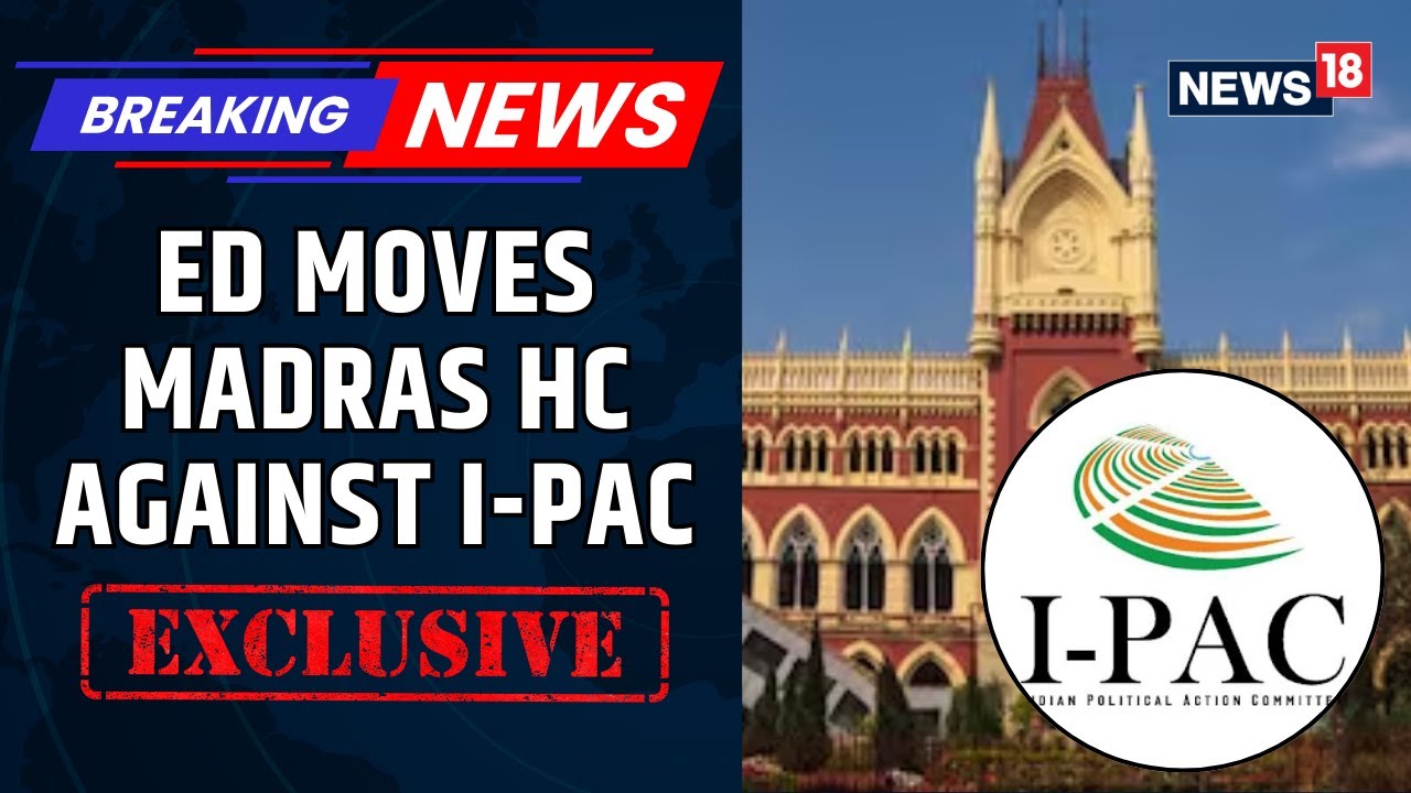 ED Asks Calcutta HC For CBI Probe Against Mamata, Bengal Cops In I-PAC Raid Row | Exclusive Details