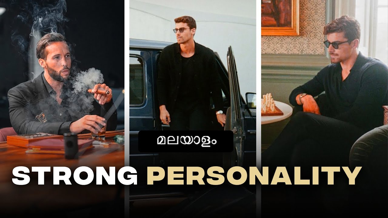 How to develop a stronger personality | Men's Fashion Malayalam