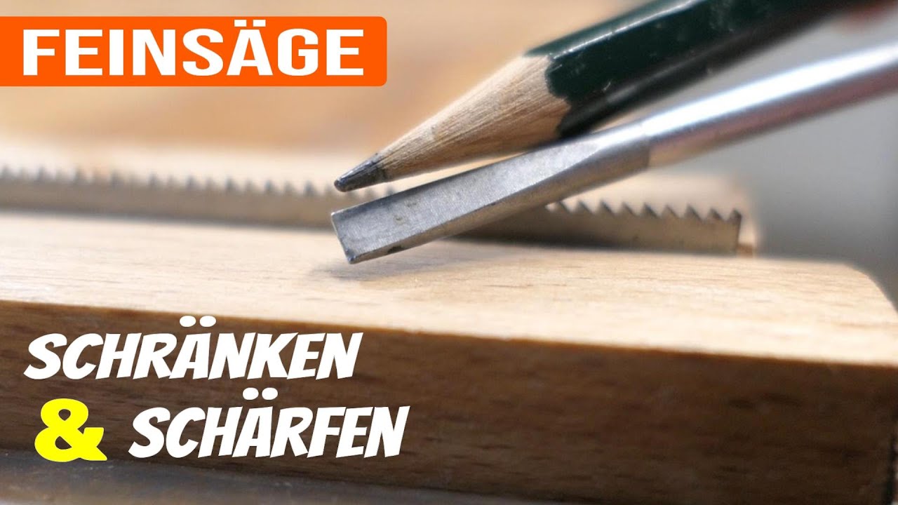 Feinsäge klemmt und ist stumpf // Schränken und Schärfen der Feinsäge von Thomas Flinn