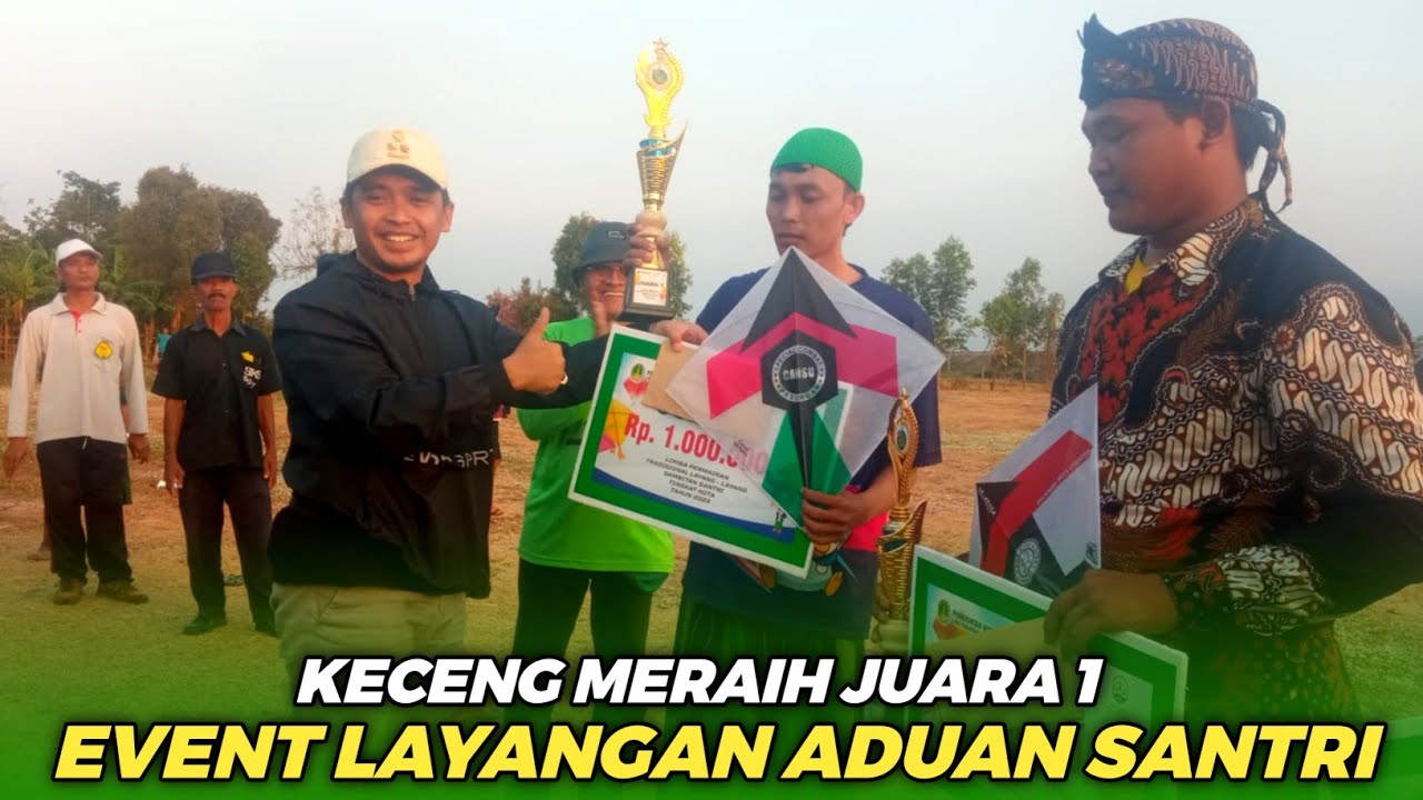 DIHADIRI WAKIL WALIKOTA ‼️ KECENG SUKSES MENJUARAI LAYANGAN ADUAN SANTRI PASURUAN || LAYANGAN ADUAN