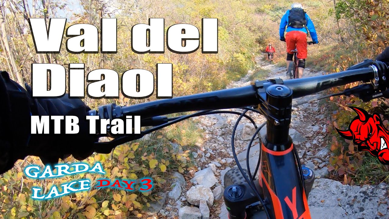 Val del Diaol MTB Trail - Lago di Garda, Trentino
